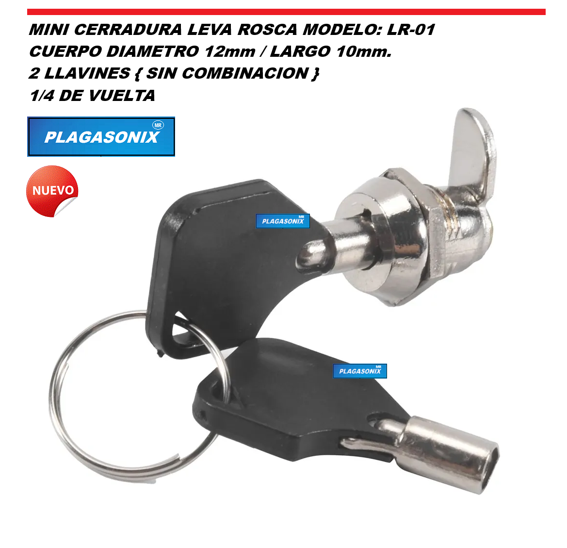 MINI CERRADURA LEVA ROSCA LR-01 CUERPO 12mm LARGO 10mm. 2llaves